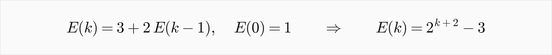 E of k equals 3 plus 2 times E of k minus 1, with E of 0 equal to 1, so E of k equals 2 to the k plus 2, minus 3