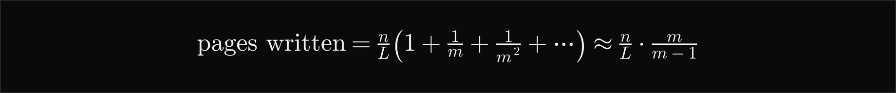 The pages written are n over L times 1 plus 1 over m plus 1 over m squared and so on, about n over L times m over m minus 1